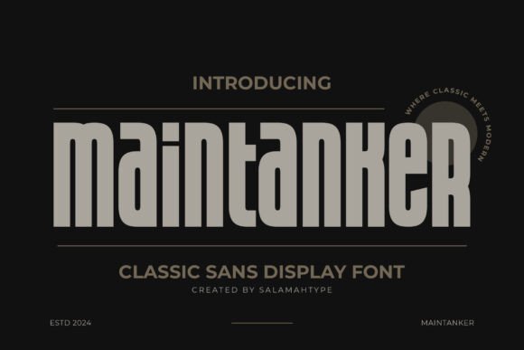 Maintanker: The Bold Condensed Typeface for Modern Editorial Design