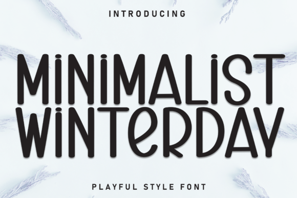 Minimalist Winterday: The Handwritten Font for Calm Branding