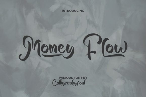 Money Flow: The Vintage Brush Font for Scroll-Stopping Marketing