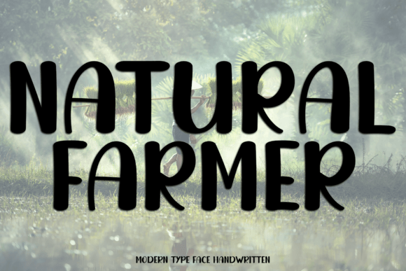 Natural Farmer: A Modern Display Font for Creative Makers