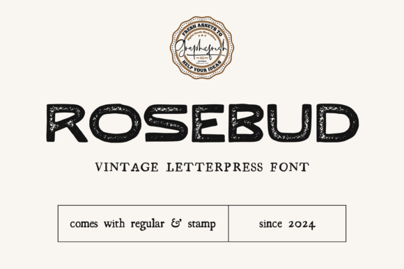 Rosebud: A Vintage Display Font for Nostalgic Branding