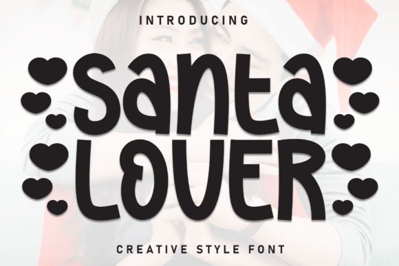 Santa Lover: The Festive Display Font for Holiday Web Design