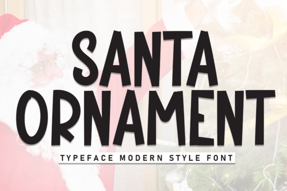Santa Ornament: A Whimsical Display Font for Web Design