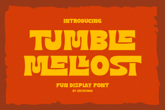 Tumble Mellost: The Ultimate Free Display Font for Playful Branding